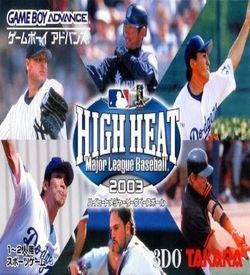High Heat Major League Baseball 2003 (Chakky) ROM