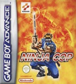 Ninja Cop (Advance-Power) ROM