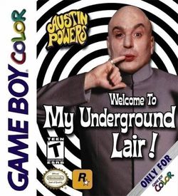 Austin Powers - Welcome To My Underground Lair! ROM