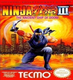 Ninja Gaiden 3 - The Ancient Ship Of Doom [T-Port_ZERO] ROM
