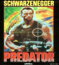 ZZZ_UNK_Predator - Schwarzenegger -Soon The Hunt Will Begin ROM