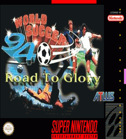 World Soccer 94 - Road To Glory ROM