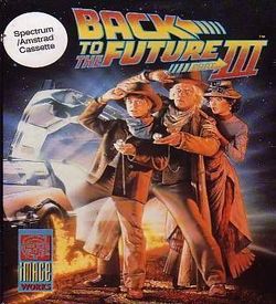 Back To The Future III (1991)(MCM Software)(Side A)[128K][re-release][aka Regreso Al Futuro - Parte III] ROM