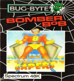 Bomber Bob In Pentagon Capers (1985)(Bug-Byte Software)[a] ROM