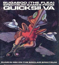 Bugaboo The Flea (1983)(Quicksilva)[a][aka Pulga, La] ROM