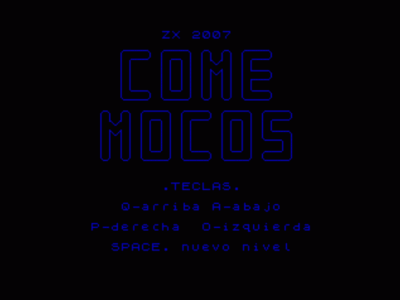 Come Mocos (2007)(Pelaez, Lucas)[Bytemaniacos 2007 BASIC Contest]
