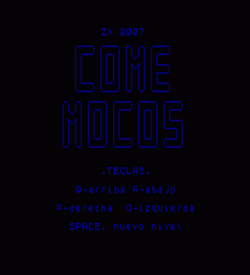 Come Mocos (2007)(Pelaez, Lucas)[Bytemaniacos 2007 BASIC Contest] ROM