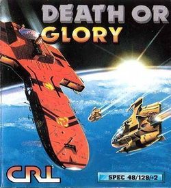 Death Or Glory (1987)(CRL Group)[a] ROM