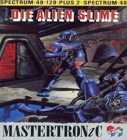 Die Alien Slime (1989)(Mastertronic Plus)[a] ROM