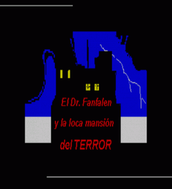 Dr. Fanfalen Y La Loca Mansion Del Terror, El (2006)(Coletas Caubet, Josep)(ES) ROM
