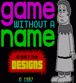 Game Without A Name (1987)(Zenobi Software)[re-release] ROM