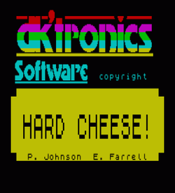 Hard Cheese (1983)(DK'Tronics) ROM